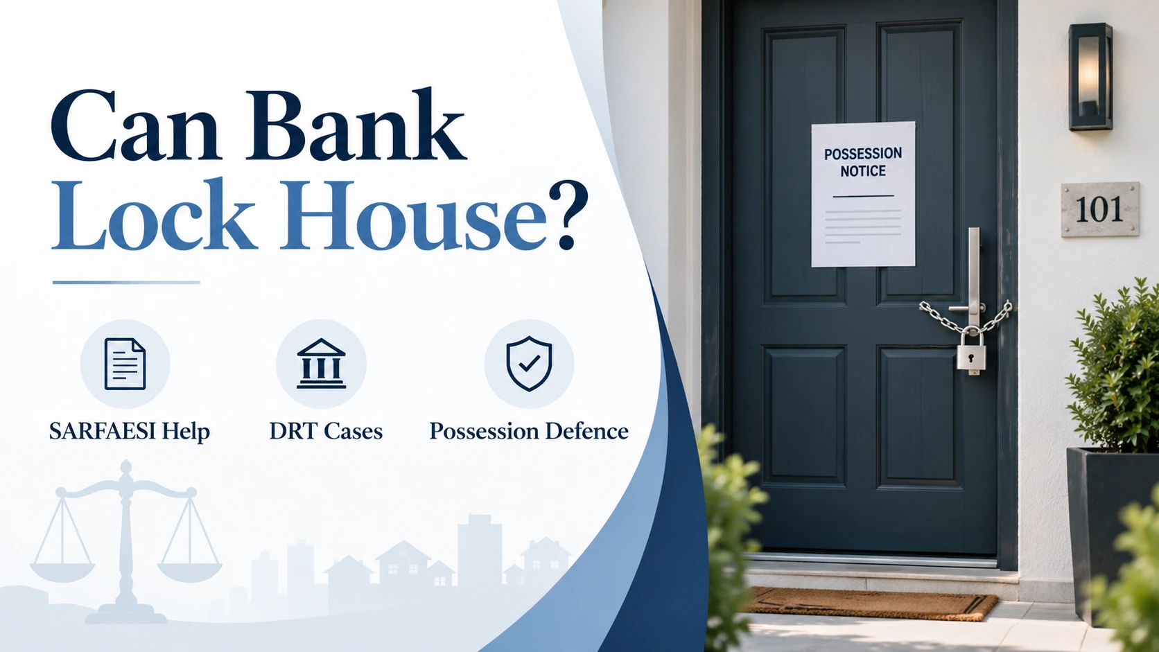 Can a Bank Lock My House Under the SARFAESI Act