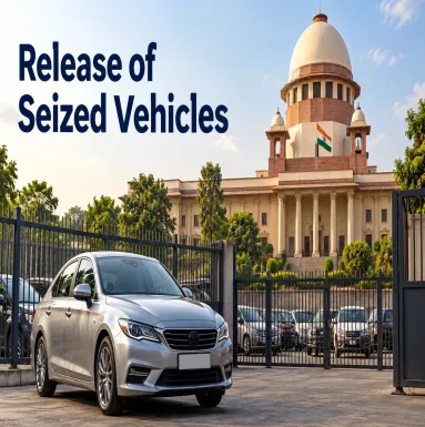 Release of Seized Vehicles: Problems, Financial Loss and Legal Uncertainty